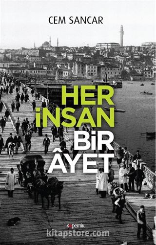 Her İnsan Bir Ayet