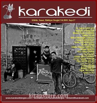 Karakedi kültür Sanat Edebiyat Dergisi Sayı:27 Yıl:2019