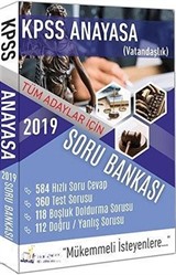 2019 KPSS Anayasa Vatandaşlık Tüm Alanlar İçin Soru Bankası