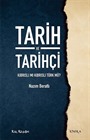 Tarih ve Tarihçi