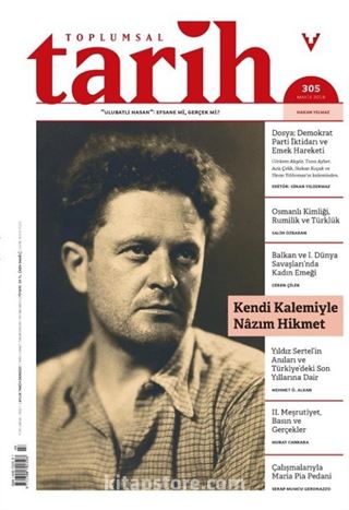 Toplumsal Tarih Dergisi Sayı: 305 Mayıs 2019