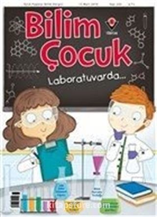 Bilim Çocuk Dergisi Sayı: 255 Mart 2019