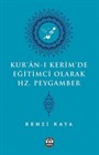 Kur'an-ı Kerim'de Eğitimci Olarak Hz. Peygamber