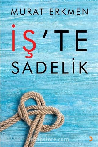İş'te Sadelik