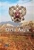 Rus Seyyahların Gözüyle Orta Asya
