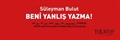 Beni Yanlış Yazma!