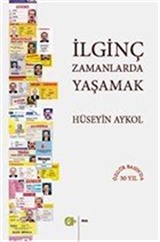 İlginç Zamanlarda Yaşamak
