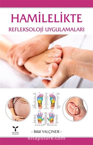 Hamilelikte Refleksoloji Uygulamaları