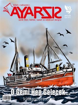 Ayarsız Aylık Fikir Kültür Sanat ve Edebiyat Dergisi Sayı:39 Mayıs 2019