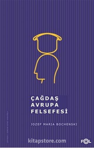 Çağdaş Avrupa Felsefesi