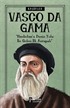 Vasco Da Gama / Kaşifler