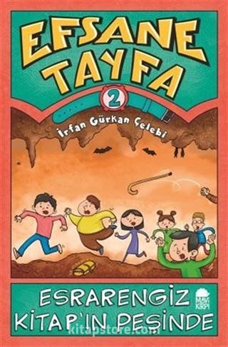Esrarengiz Kitap'ın Peşinde / Efsane Tayfa 2