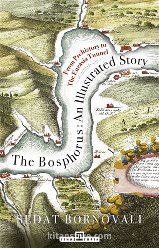 The Bosphorus: An Illustrated Story