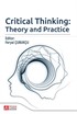 Critical Thinking: Theory and Practice