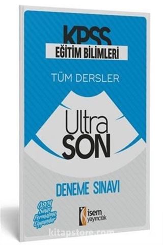 2019 KPSS Eğitim Bilimleri ÖSYM Tarzı Ultra Son Deneme Sınavı
