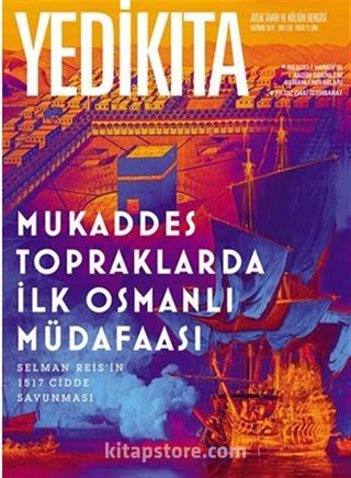 Yedikıta Aylık Tarih İlim ve Kültür Dergisi Sayı:130 Haziran 2019