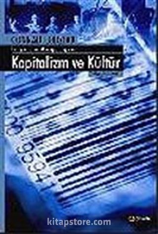 Kapitalizm ve Kültür / İhtiyaçların Manipülasyonu