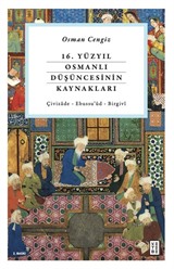 16. Yüzyıl Osmanlı Düşüncesinin Kaynakları