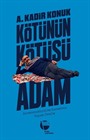 Kötünün Kötüsü Adam