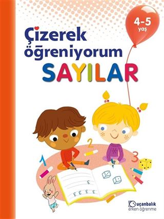 Çizerek Öğreniyorum Sayılar (4-5 Yaş)