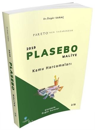 2019 KPSS A PLASEBO Maliye Kamu Harcamaları Soru Bankası Çözümlü Özgür Saraç Soru Bankası