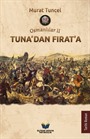 Osmanlılar 2 - Tuna'dan Fırat'a
