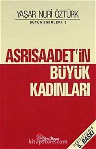 Asrı Saadetin Büyük Kadınları