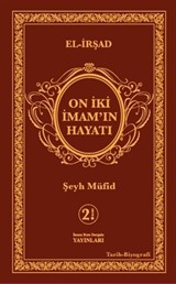On İki İmamın Hayatı ( El- İrşad )