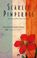 Scarlet Pimpernel / Parisli Asillerin Son Umudu