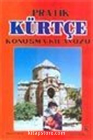 Pratik Kürtçe Konuşma Kılavuzu