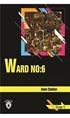 Ward No:6 Stage 4