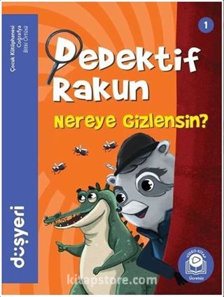 Dedektif Rakun Nereye Gizlensin