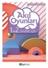 1. ve 2. Sınıf Akıl Oyunları