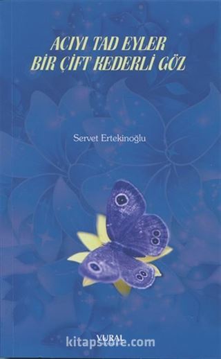 Acıyı Tad Eyler Bir Çift Kederli Göz