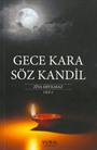 Gece Kara Söz Kandil Cilt - 2