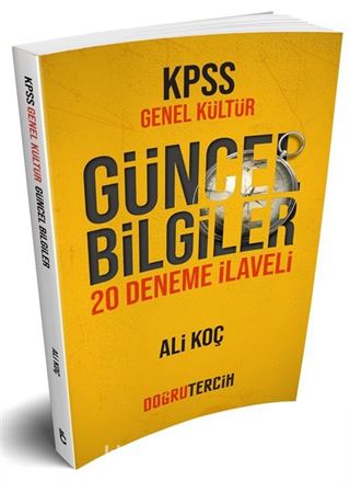 KPSS Genel Kültür Güncel Bilgiler 20 Deneme İlaveli