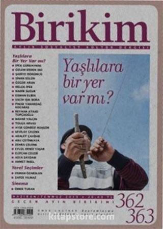 Birikim Aylık Sosyalist Kültür Dergisi Sayı:362-363 Haziran-Temmuz 2019