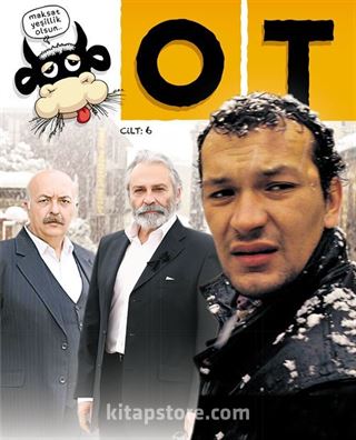 OT Dergi Cilt: 6 Sayı: 21 24 Arası