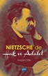 Nietzsche'de Hak ve Adalet