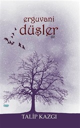 Erguvani Düşler