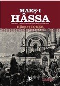 Marş-ı Hassa / Osmanlı Padişahlarına İthaf Edilen Marşlar