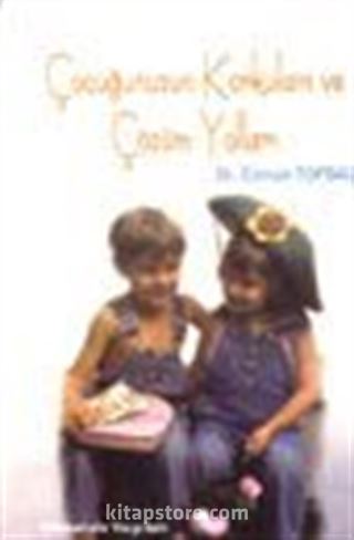Çocuğunuzun Korkuları ve Çözüm Yolları
