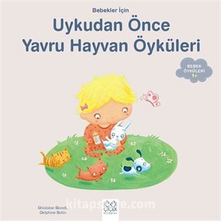 Bebekler İçin Yavru Hayvan Öyküleri