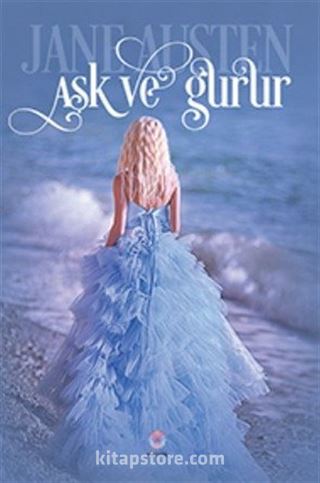 Aşk ve Gurur