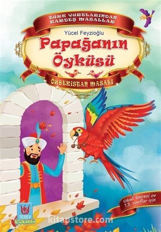 Papağanın Öyküsü / Özbekistan Masalı