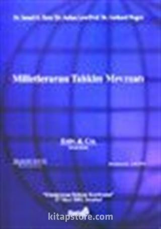 Milletlerarası Tahkim Mevzuatı