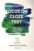 Focus On Cloze Test