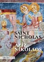 Likya'da Bir Anıt: Myra'nin Aziz Nikolaos Kilisesi / A Monument In Lycia: The Church Of Saint Nicholas In Myra