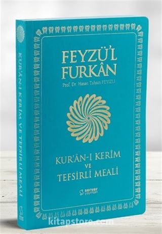 Feyzü'l Furkan Kur'an-ı Kerim ve Tefsirli Meali (Orta Boy - Mushaf ve Meal) Yumuşak Kapak