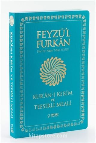 Feyzü'l Furkan Kur'an-ı Kerim ve Tefsirli Meali (Büyük Boy - Mushaf ve Meal) Yumuşak Kapak